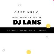 Lans Tikvesh afterwork@Krug 30.03.2018