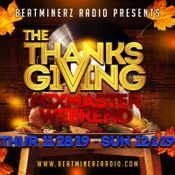 Mr. Walt Thanksgiving/Black Friday 11.29.19. Beatminerz Radio