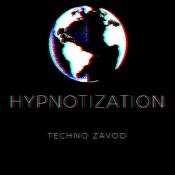 Hypnotization - Techno Zavod Podcast #020