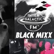 Muzyka Tela for [Intergalactic FM] Black Mixx@Sixx