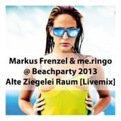 Markus Frenzel & me.ringo @ Beachparty 2013 [Livemix]