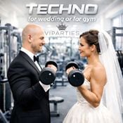 VIPARTIES TECHNO MIX FOR WEDDING OR GYM