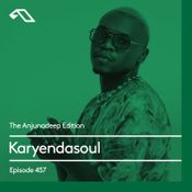 The Anjunadeep Edition 457 with Karyendasoul