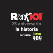Rock 101 25 aniversario. La historia por Ibero 90.9