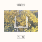 | FREE SPIRITS | w/ Phil Stroud | E3