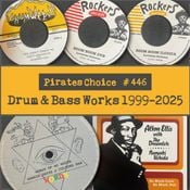 Pirates Choice # 446 Drum And Bass Recording Works