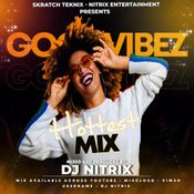 Goodvibez Hottest Mix