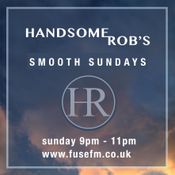 Handsome Rob's Smooth Sundays - 12.03.17
