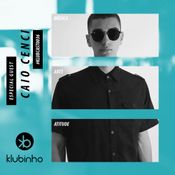 KLUBCAST0036 - Special Guest CAIO CENCI