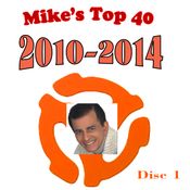 Mike's Top 40 2010-2014 Part One