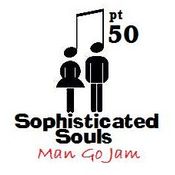 Sophisticated Souls pt 50