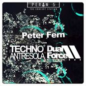 Peter Fern Live @ Techno Antresola by Dual Force Records 2014