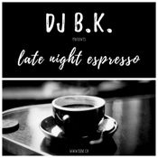 B.K. - late night espresso 114