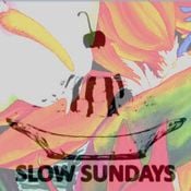Slow Sundays Vol. 36