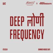 Budweiser x Boxout Wednesdays 047.1 - Deep लोणी Frequency [07-02-2018]