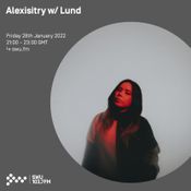 Alexisitry w/ Lund 28TH JAN 2022