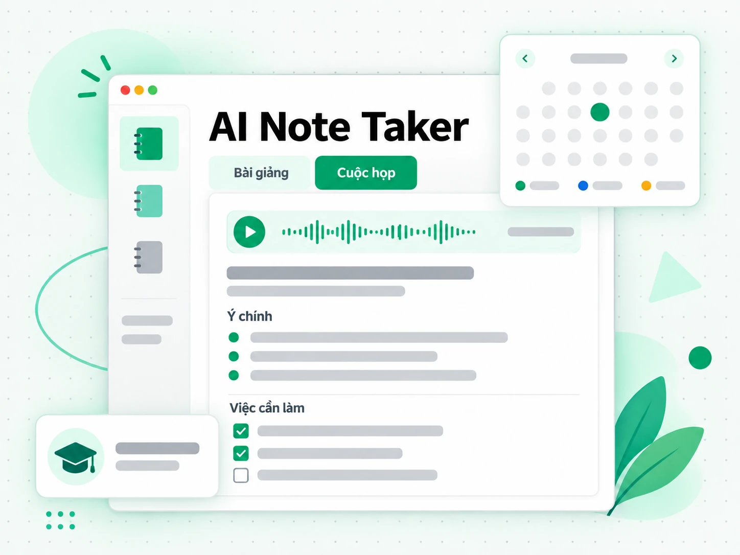 AI Note Taker: biến bản ghi thành ghi chú học tập và biên bản cuộc họp