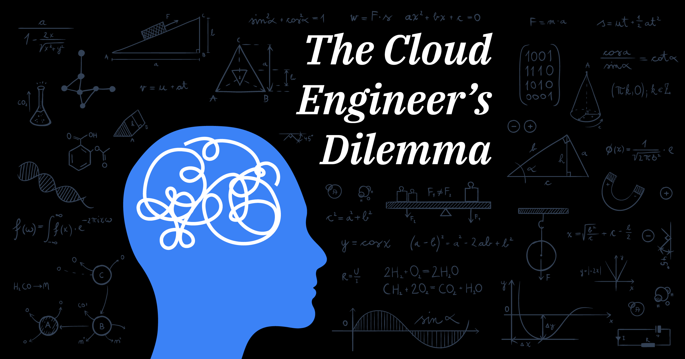 The Cloud Engineer's Dilemma (Part 2)