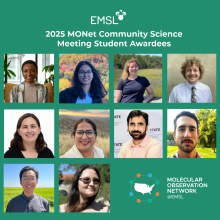 EMSL logo 2025 MONet Community Science Meeting Student Awardees. Photos of 10 people. Molecular Observation Network @ PNNL wordmark with outline of United States and different colored circles around the outline.