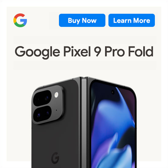 Google Pixel 9 Pro Fold Buy Now Learn More 