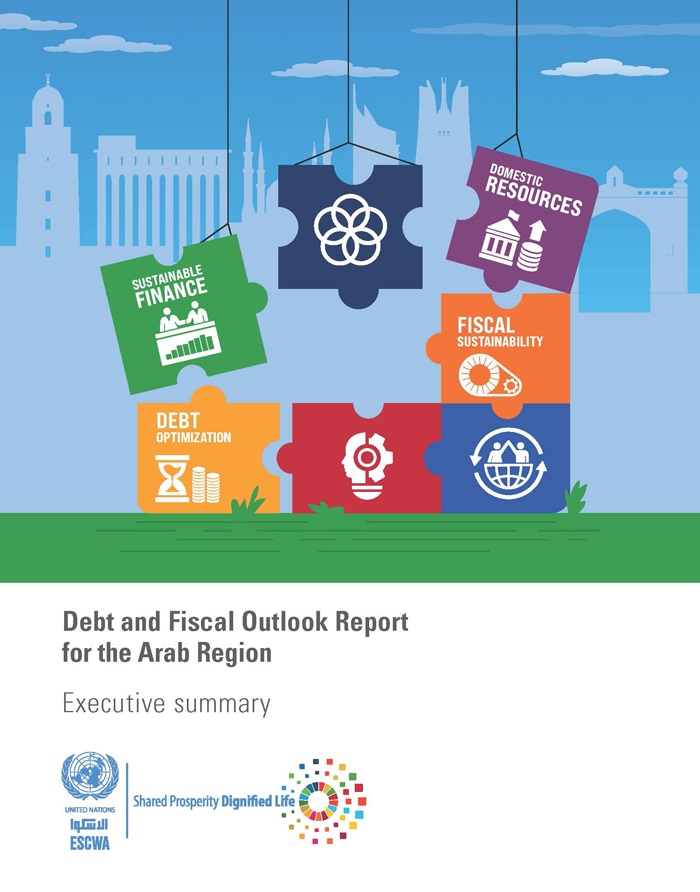 Debt and Fiscal Outlook Report for the Arab Region