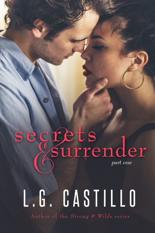 Secrets & Surrender: Part I