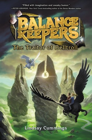 The Traitor of Belltroll (The Balance Keepers, #3)