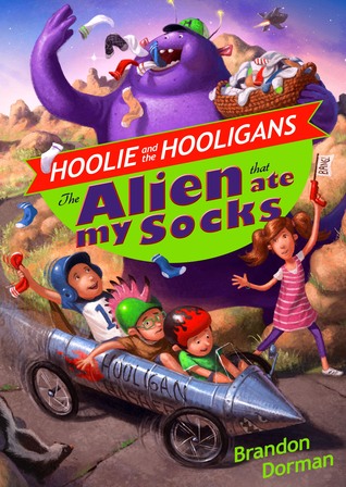 The Alien That Ate My Socks (Hoolie and the Hooligans, #1)