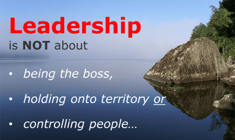 LEADERSHIP ...is NOT