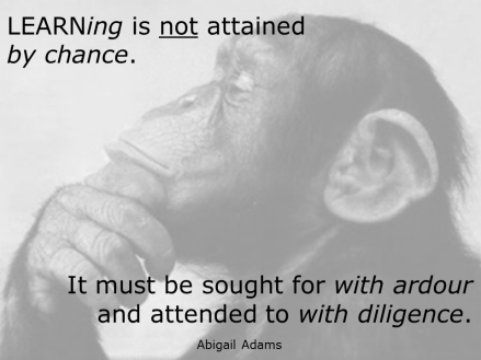 LEARNing Monkey (Abigail Adams quote TG ver)