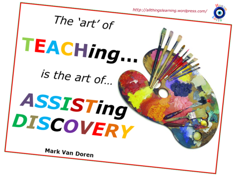 The ART of TEACHing (van Doren quote) Ver 02