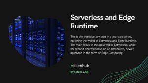 Serverless and edge runtime