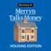 Merryn Talks Money: Is It a Good Idea to Buy a New Build House in the UK? (Podcast)