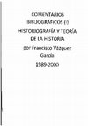 Research paper thumbnail of Comentarios Bibliográficos (I) Historiografía y Teoría de la Historia 1989-2000
