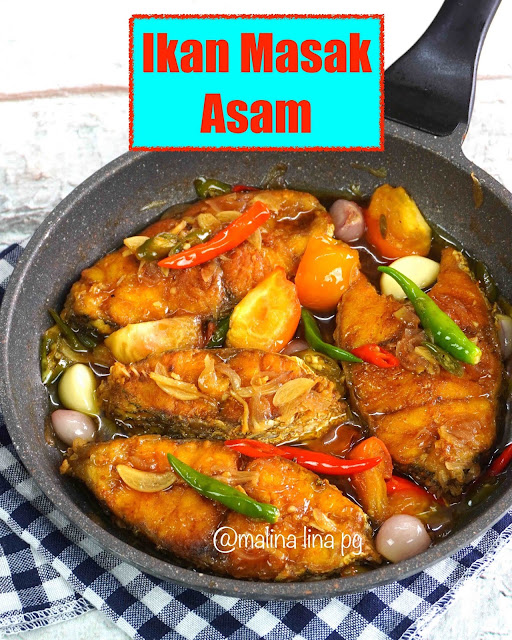 Ikan masak asam, resepi ikan masak asam,ikan masak asam utara style,lauk bersahur,resepi ikan mudah dan sedap,
