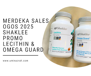 Merdeka Sales Ogos 2025 Shaklee Promo Omega Guard Lecithin Merdeka Sales Ogos 2025 Shaklee Promo Omega Guard Lecithin