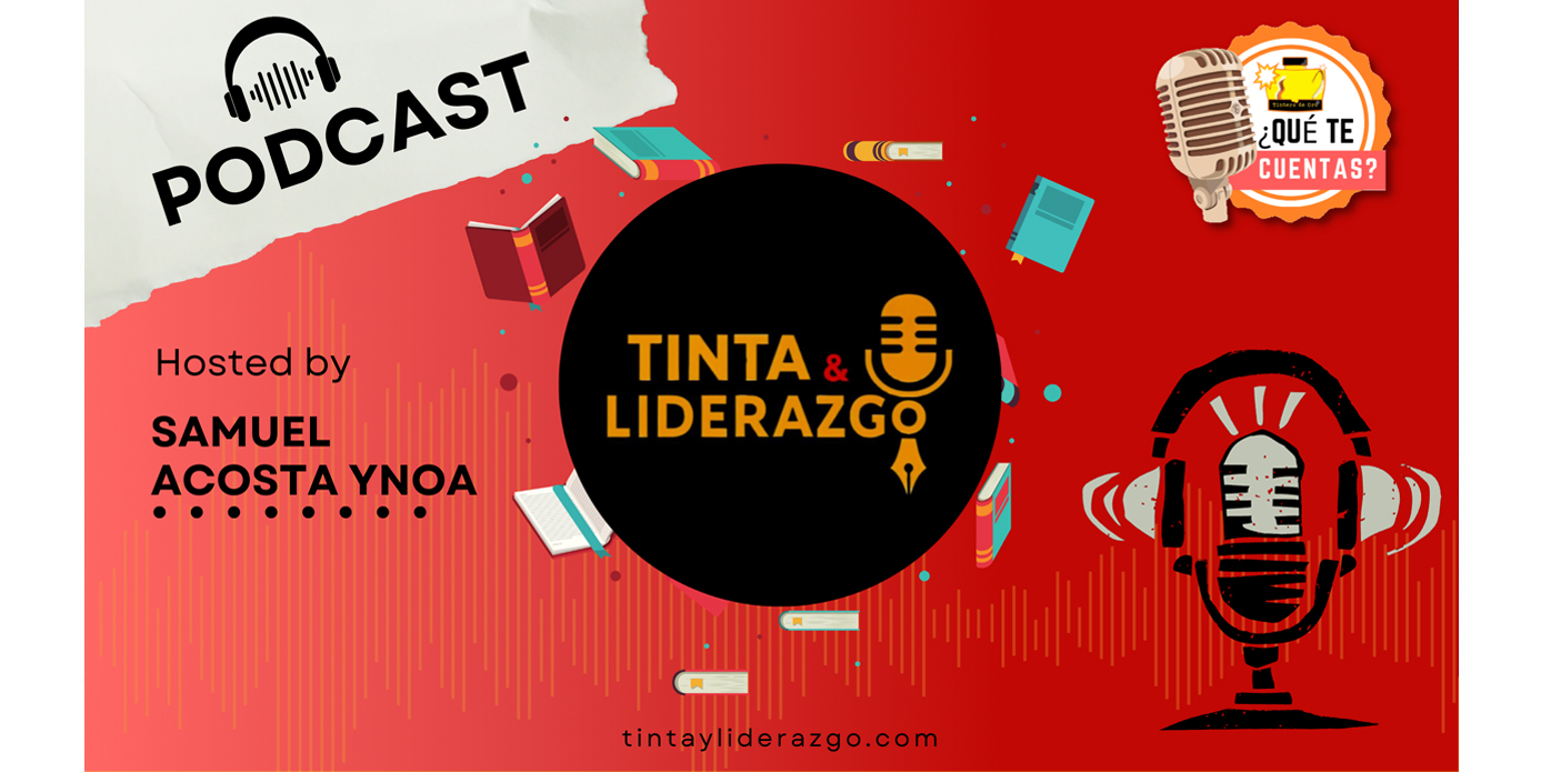 Tinta & Liderazgo Podcast