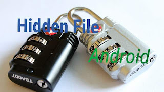 Menyembunyikan file di android Hidden file di android