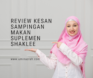 Review Kesan Sampingan Makan Ambil Suplemen Vitamin Shaklee Review Kesan Sampingan Makan Ambil Suplemen Vitamin Shaklee