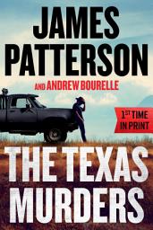 Icon image The Texas Murders: Everything Is Bigger in Texas—Especially the Murder Cases