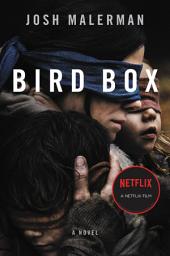 Icon image Bird Box: A Novel