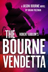 Icon image Robert Ludlum's The Bourne Vendetta