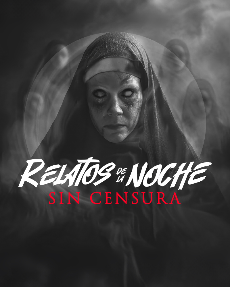 Imagen de portada del espectáculo Relatos de la Noche | SIN CENSURA