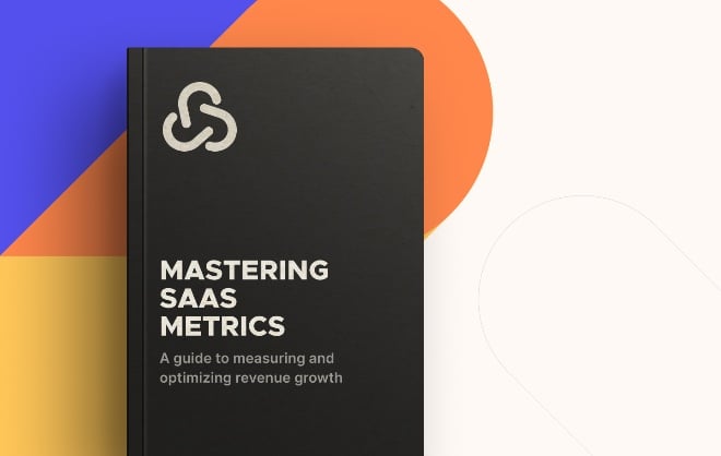 Mastering SaaS Metrics: A Guide to Measuring and Optimizing Revenue Growth