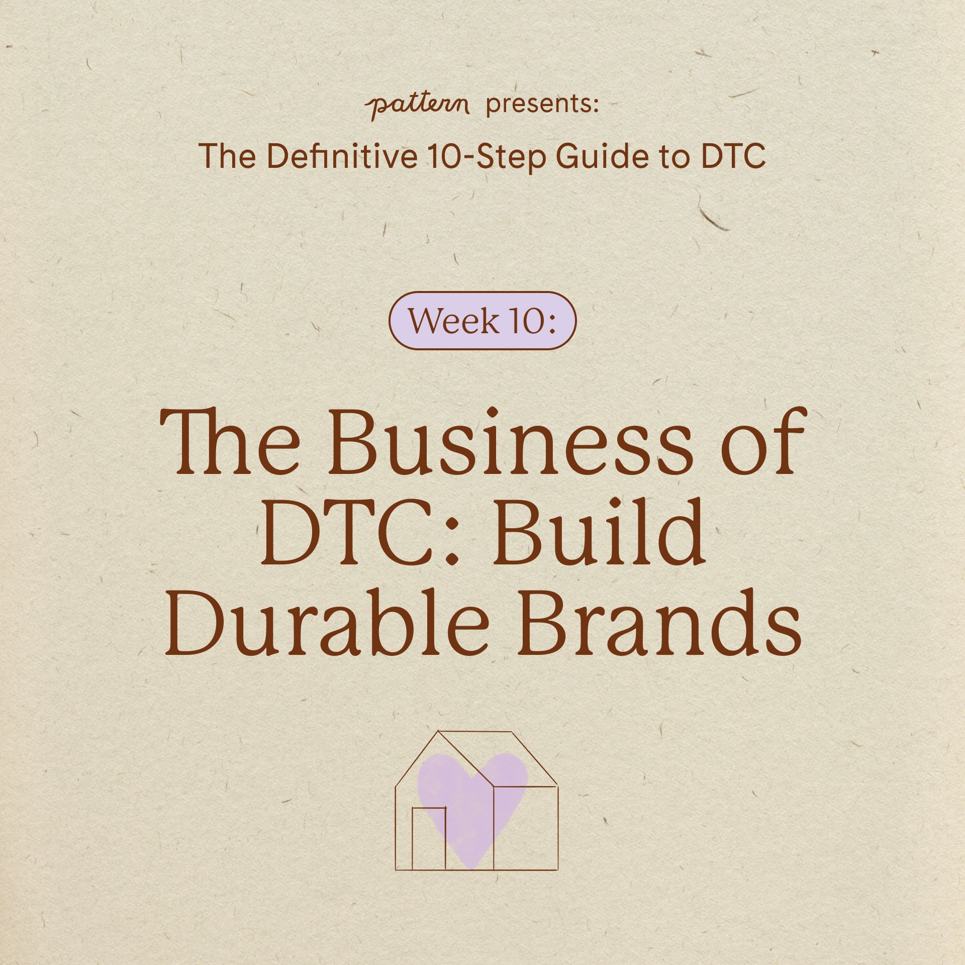 The Business of DTC: Build Durable Brandds Cover