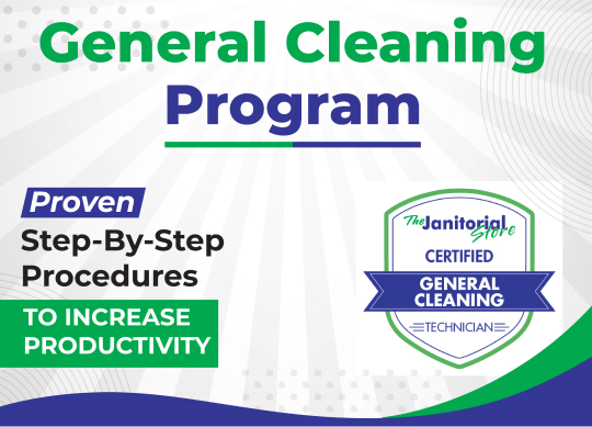 General Cleaning Certification Program