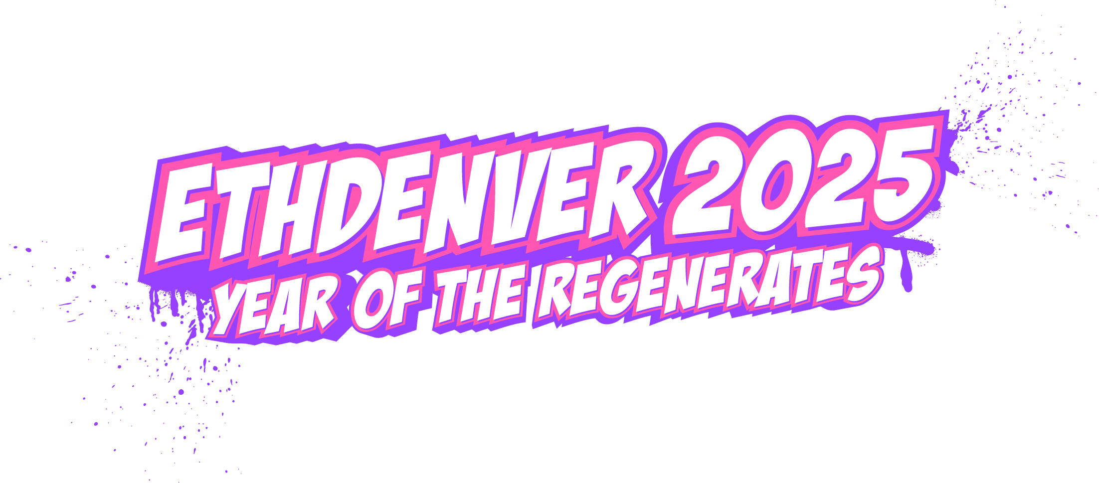 ETHDenver 2025 - Year of the Regenerates