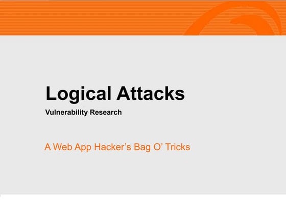 Logical Attacks(Vulnerability Research)