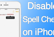 How to Turn off Spell Check on iPhone or iPad disable spell check