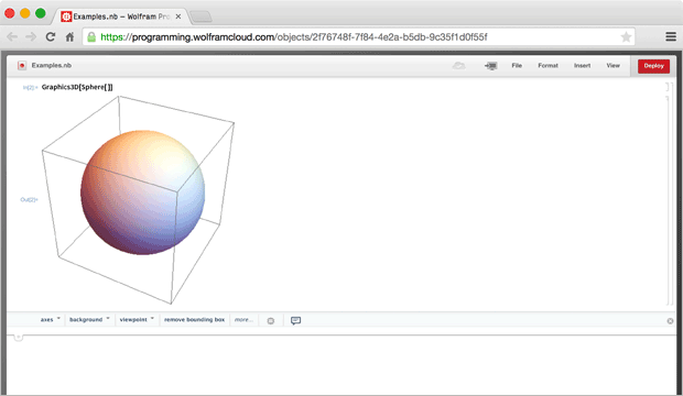 Wolfram Programming Cloud:  Graphics3D[Sphere[]]